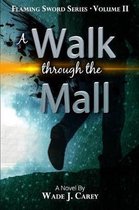 A Walk Through the Mall