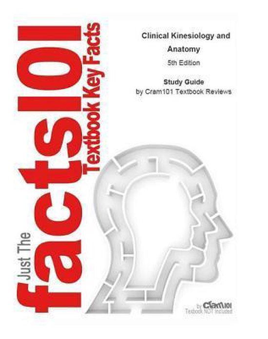 Clinical Kinesiology And Anatomy Ebook Reviews 9781490274126