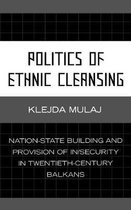 Politics of Ethnic Cleansing
