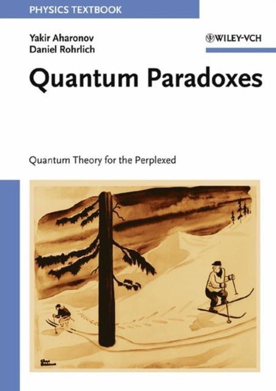 Quantum Paradoxes 9783527403912 Y Aharonov Boeken