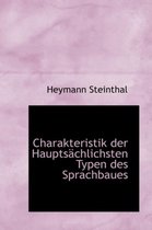 Charakteristik Der Haupts Chlichsten Typen Des Sprachbaues