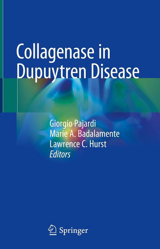 Collagenase in Dupuytren Disease - cover