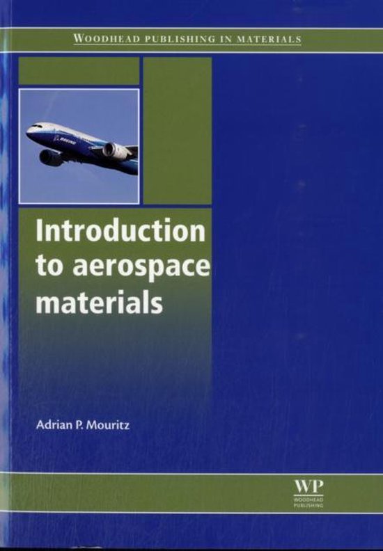 Introduction To Aerospace Materials