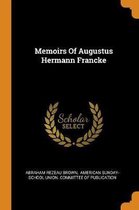 Memoirs of Augustus Hermann Francke