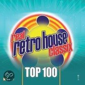 Real Retro House  Classix Top 100