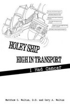 Holey Ship High in Transport