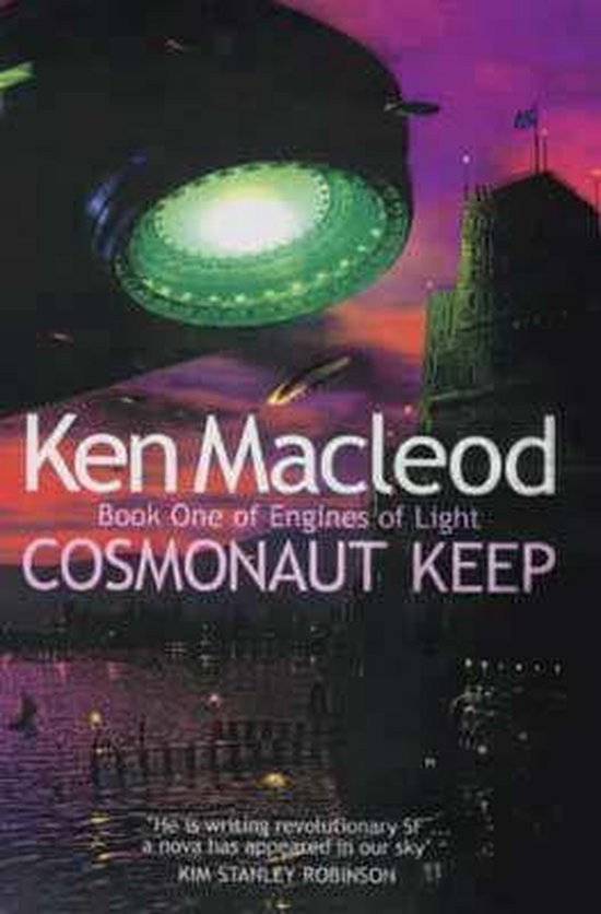 Boekomslag van Cosmonaut Keep van Ken Macleod, met een ruimteschip en een futuristische stad bij zonsondergang.