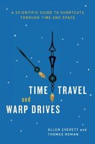 Time Travel & Warp Drives