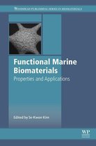 Woodhead Publishing Series in Biomaterials - Functional Marine Biomaterials