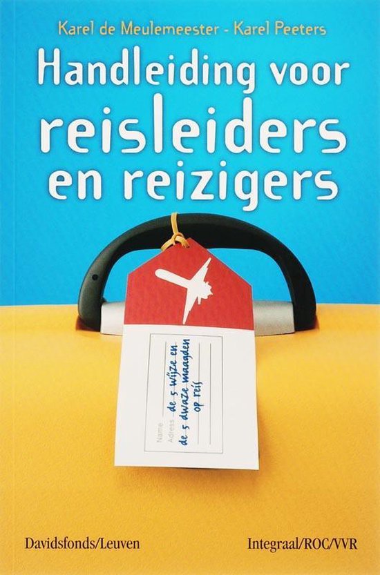 Handleiding voor reisleiders en reizigers