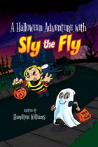 A Halloween Adventure with Sly the Fly