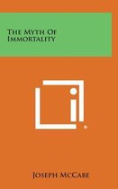 The Myth of Immortality