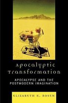 Apocalyptic Transformation