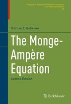Progress in Nonlinear Differential Equations and Their Applications 89 - The Monge-Ampère Equation
