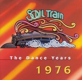 Soul Train: The Dance Years 1976