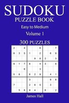 300 Easy to Medium Sudoku Puzzle Book