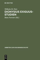 Arbeiten Zur Kirchengeschichte- Dionysius Exiguus-Studien