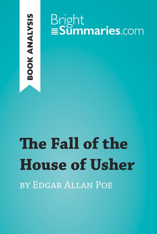 BrightSummaries.com - The Fall of the House of Usher by Edga ... - cover
