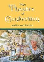 The Theatre of Confection