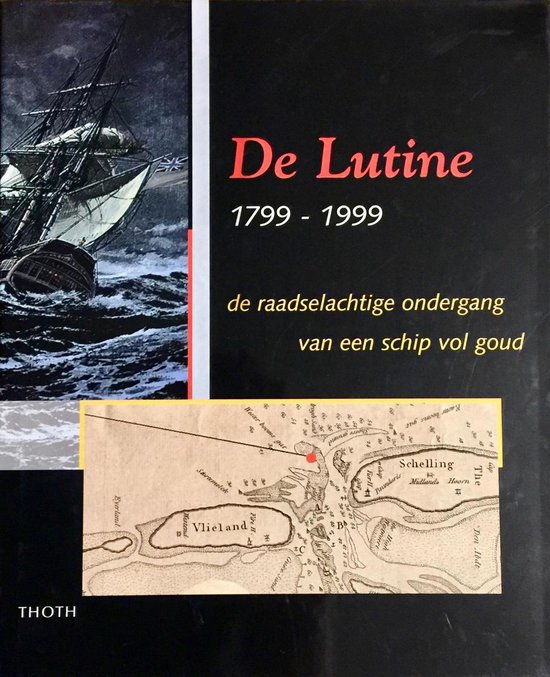 Cover van het boek 'De Lutine-1799-1999'