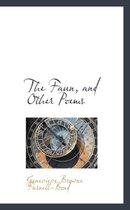 The Faun, and Other Poems