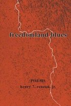 Freedomland Blues