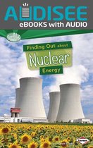Searchlight Books ™ — What Are Energy Sources? - Finding Out about Nuclear Energy