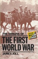 The origins of the first world war