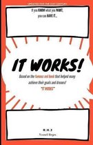 It Works! (Annotated)