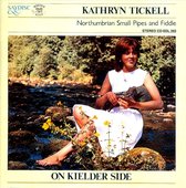 Tickell - On Kielder Side (CD)