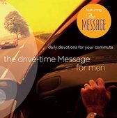 The Drive Time Message for Men