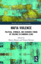 Routledge Advances in Criminology- Mafia Violence