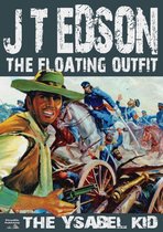 Omslag The Floating Outfit 1: The Ysabel Kid