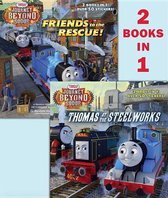 Thomas at the Steelworks/Friends to the Rescue (Thomas & Friends
