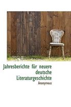 Jahresberichte Fur Neuere Deutsche Literaturgeschichte