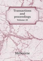 Transactions and proceedings Volume 20