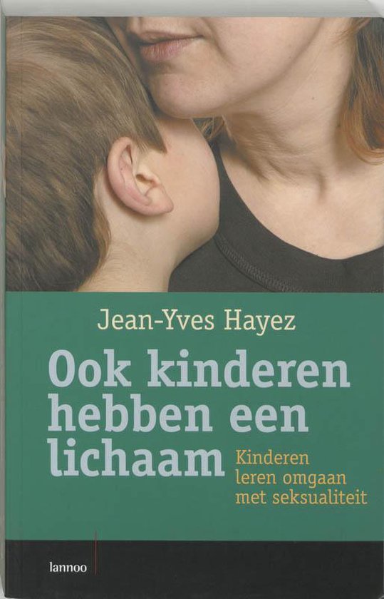 Cover van het boek 'Ook kinderen hebben een lichaam' van J.Y. Hayez