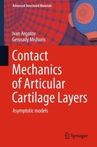 Advanced Structured Materials 50 - Contact Mechanics of Articular Cartilage Layers