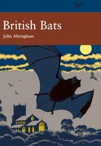 Collins New Naturalist Library 93 - British Bats (Collins New Naturalist Library, Book 93)