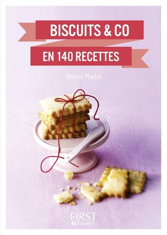 Petit livre de - Biscuits and co en 140 recettes - cover
