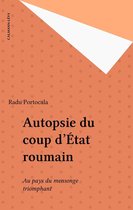 Autopsie du coup d'État roumain