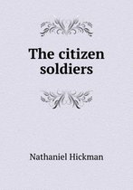 The citizen soldiers