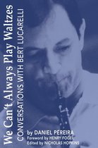 Omslag We Can't Always Play Waltzes