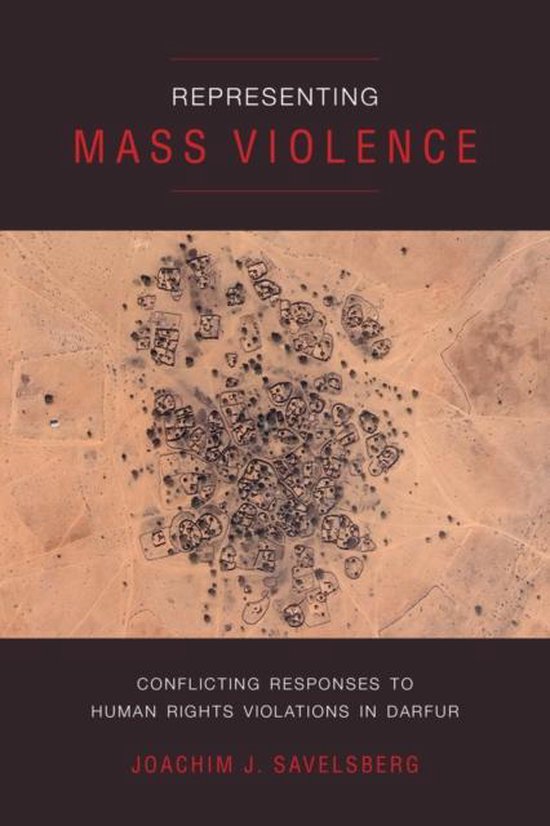Representing Mass Violence 9780520281509 Joachim J. Savelsberg