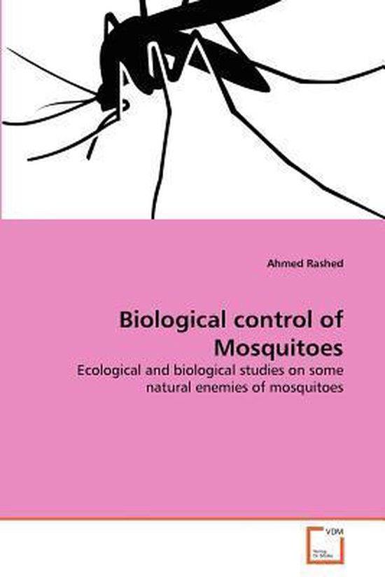 Biological control of Mosquitoes 9783639366150 Ahmed Rashed
