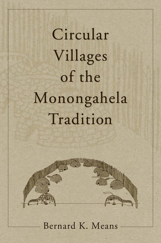 Circular Villages of the Monongahela Tradition - cover