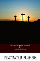 Commentaries on Jeremiah