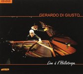 Gerardo Di Giusto - Live A L'heliotrope (2 CD)