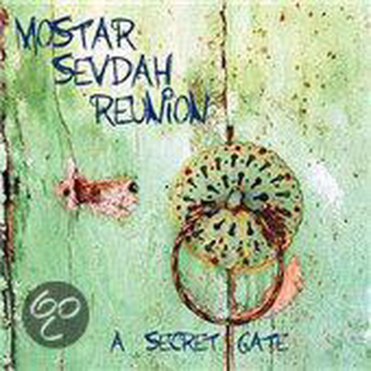 Secret Gate - Mostar Sevdah Reunion