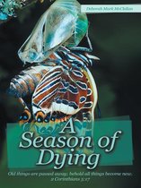 A Season of Dying